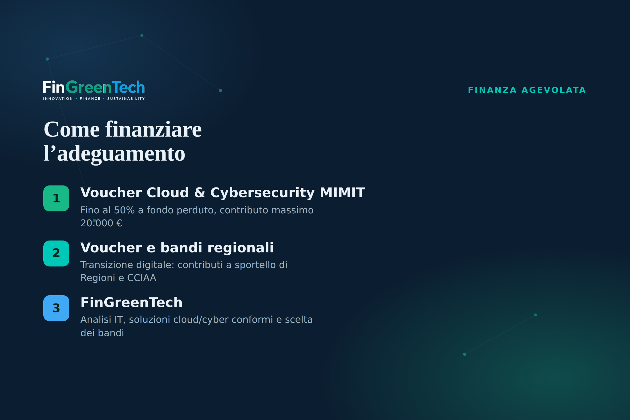 Come finanziare l'adeguamento: Voucher MIMIT e bandi regionali