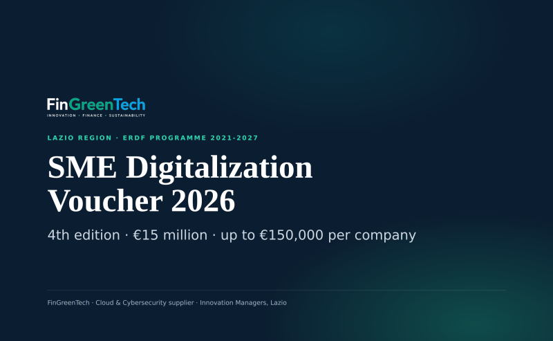 SME Digitalization Voucher 2026: the Lazio Region returns with €15 million, up to €150,000 per company