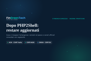 Dopo PHP2Shell: restare aggiornati è un’abitudine, non un’emergenza