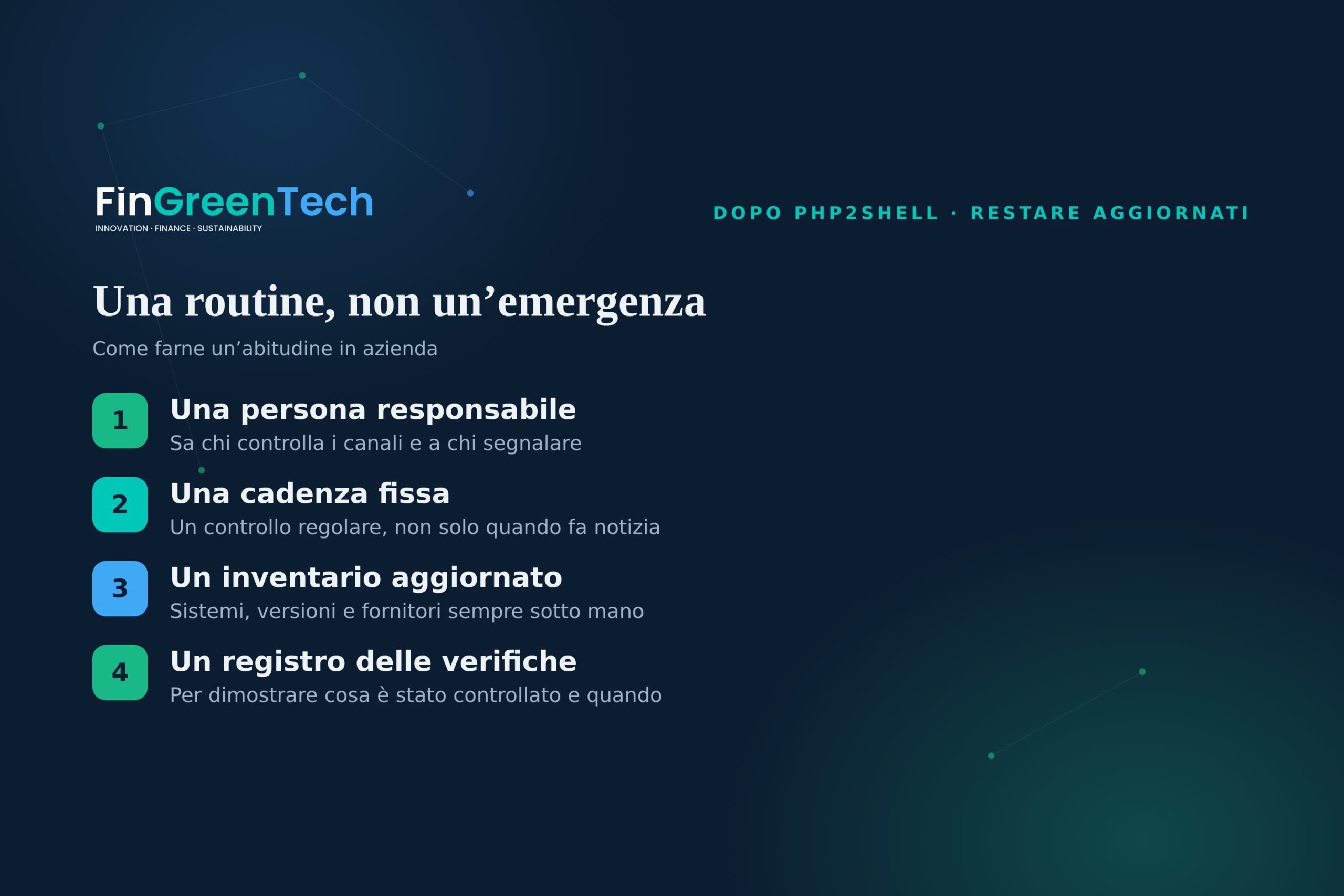 Una routine, non un’emergenza: responsabile, cadenza fissa, inventario e registro delle verifiche