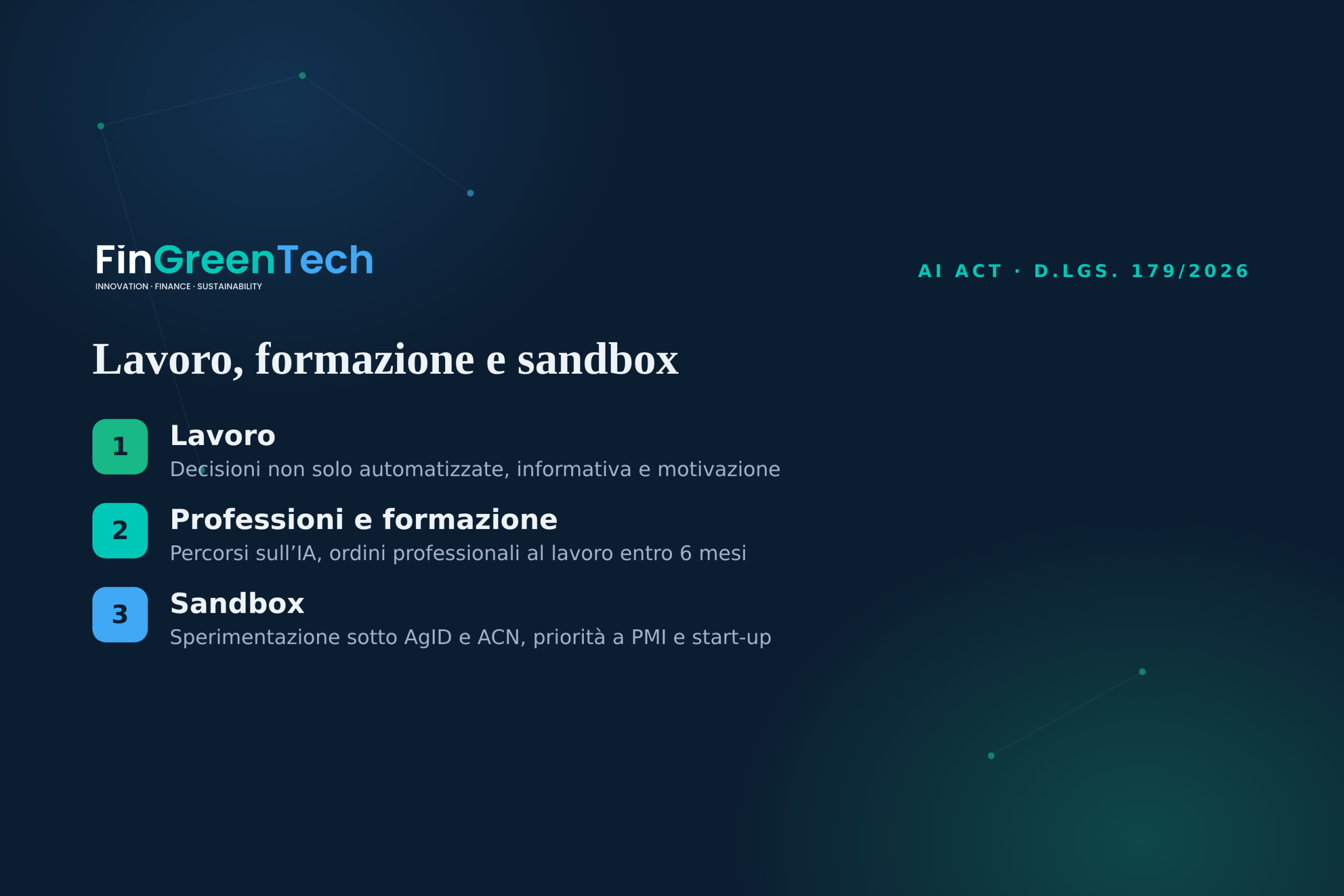 Lavoro, formazione e sandbox nel decreto italiano sull’AI Act