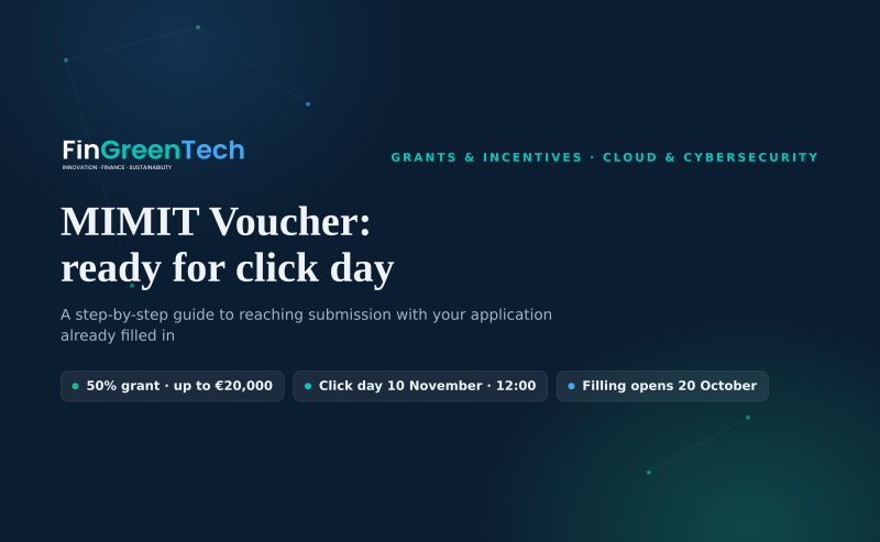 MIMIT Cloud & Cybersecurity Voucher: how to be ready before the 10 November click day