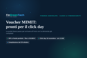 Voucher Cloud & Cybersecurity MIMIT: come farsi trovare pronti prima del click day del 10 novembre