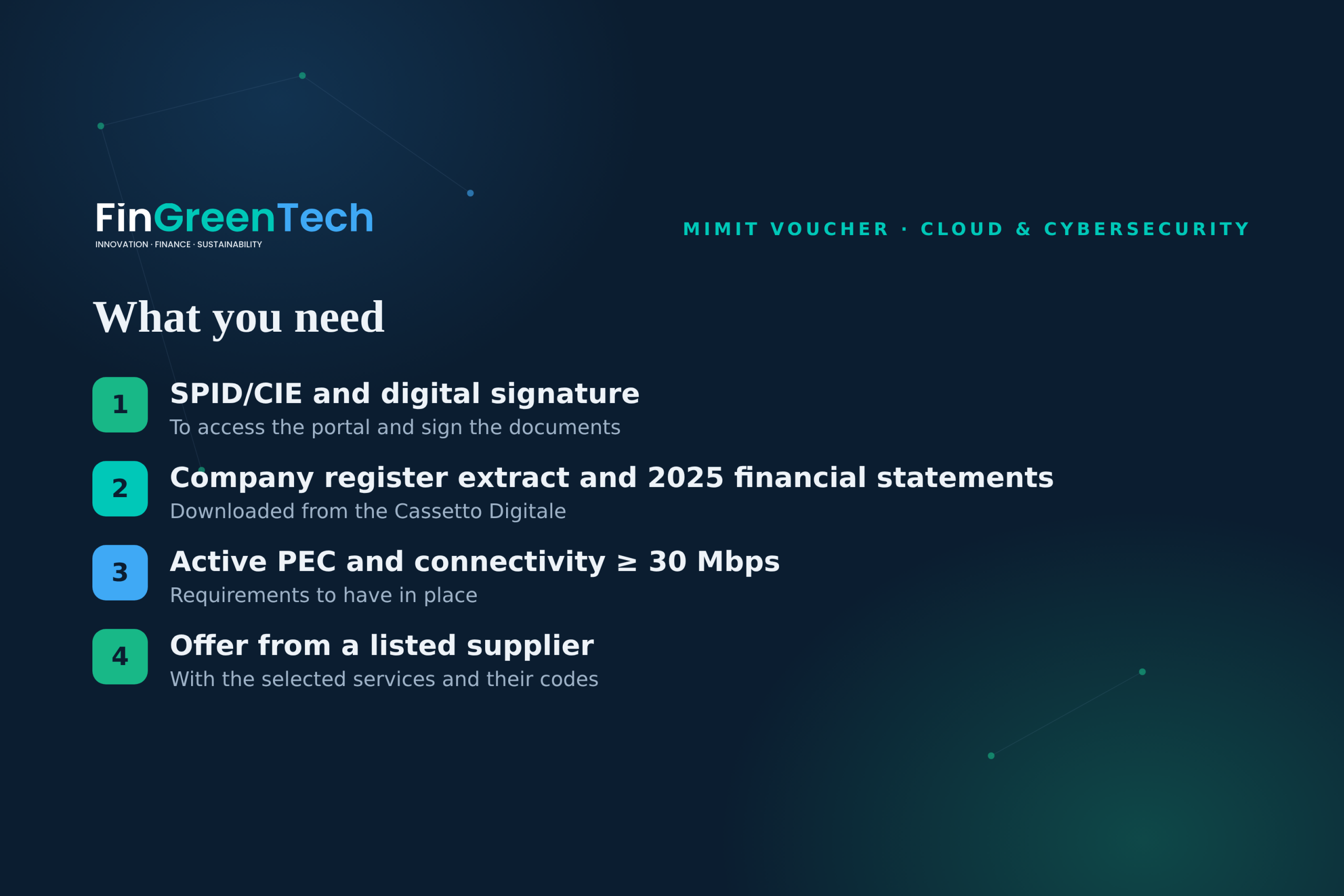 What you need for the MIMIT Voucher application: SPID or CIE, digital signature, company extract and 2025 statements, PEC, connectivity and supplier offer
