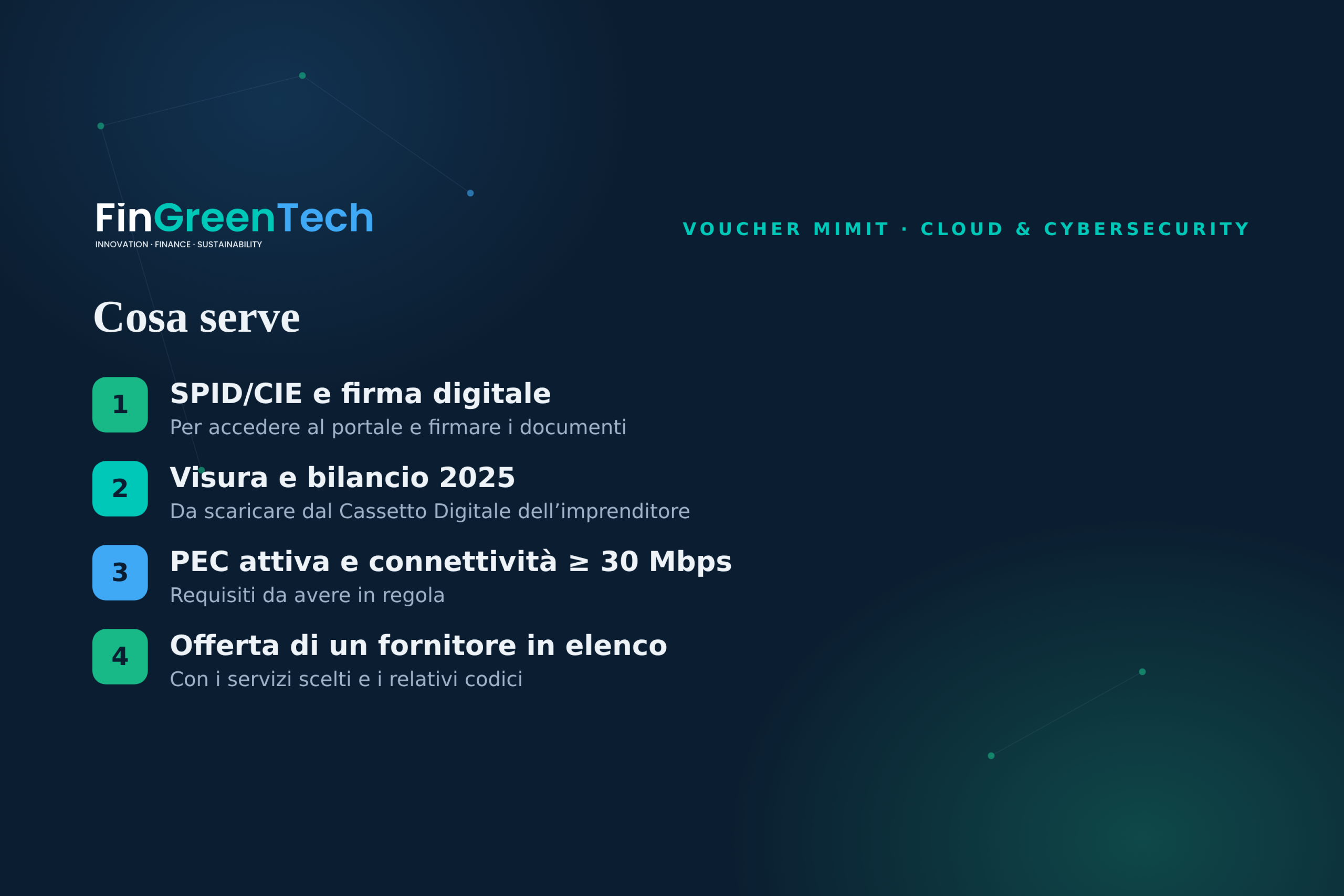 Cosa serve per la domanda del Voucher MIMIT: SPID o CIE, firma digitale, visura e bilancio 2025, PEC, connettività e offerta del fornitore