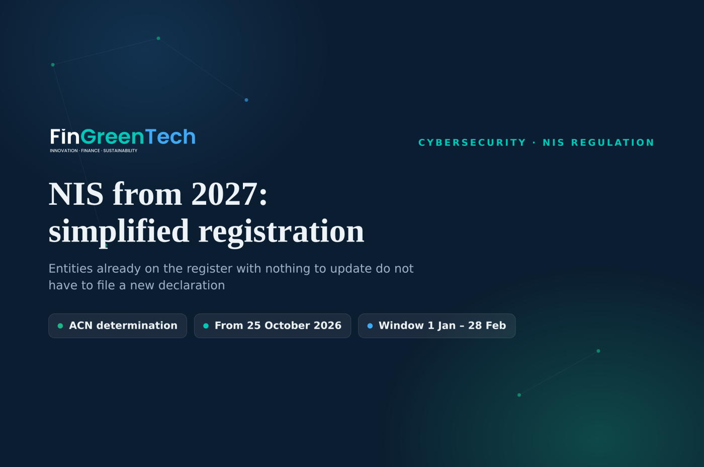 NIS from 2027, simplified registration: what changes for entities already on the register