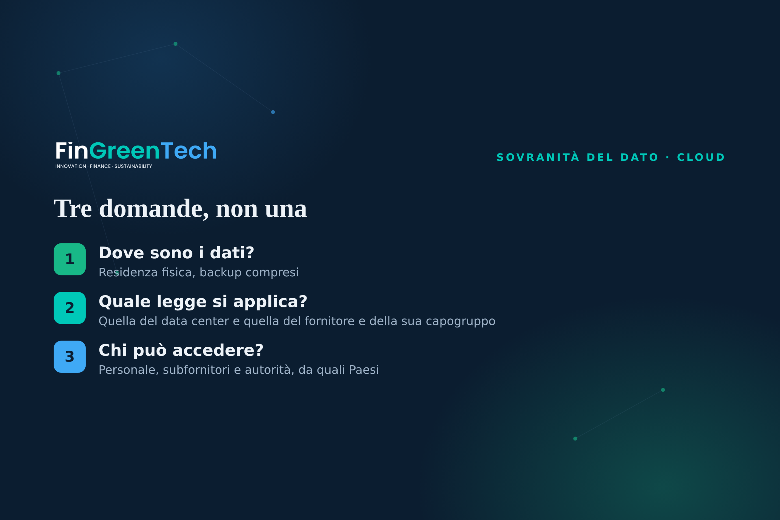 Tre domande, non una: residenza, giurisdizione e controllo del dato