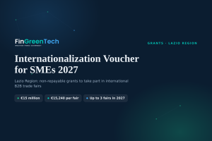 Internationalization Voucher for SMEs 2027: €15 million from the Lazio Region for B2B trade fairs